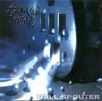 Alienation Mental : Ball Spouter